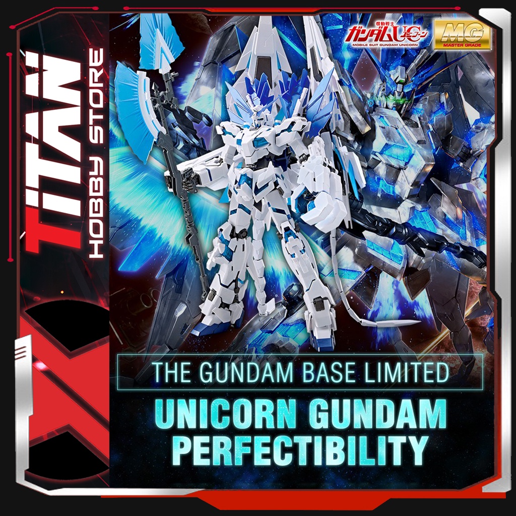 Mô hình MG 1/100 UNICORN GUNDAM PERFECTIBILITY [THE GUNDAM BASE LIMITED] Bandai Japan