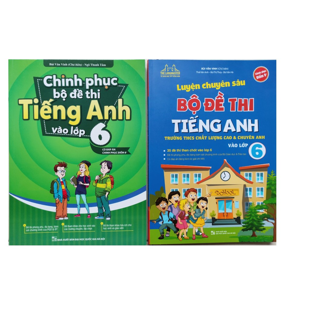 Sách - Combo Luyện chuyên sâu bộ đề thi tiếng anh vào lớp 6+ Chinh phục bộ đề thi Tiếng Anh vào lớp 6