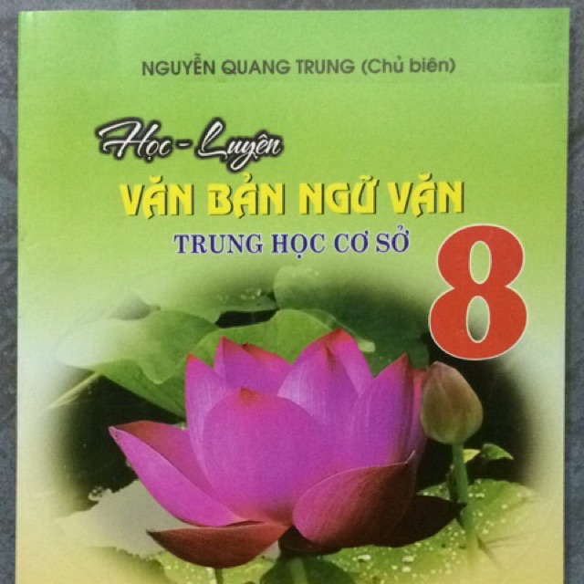 Học - Luyện Văn Bản Ngữ Văn 8