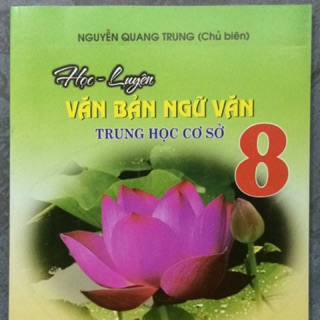 Học - Luyện Văn Bản Ngữ Văn 8