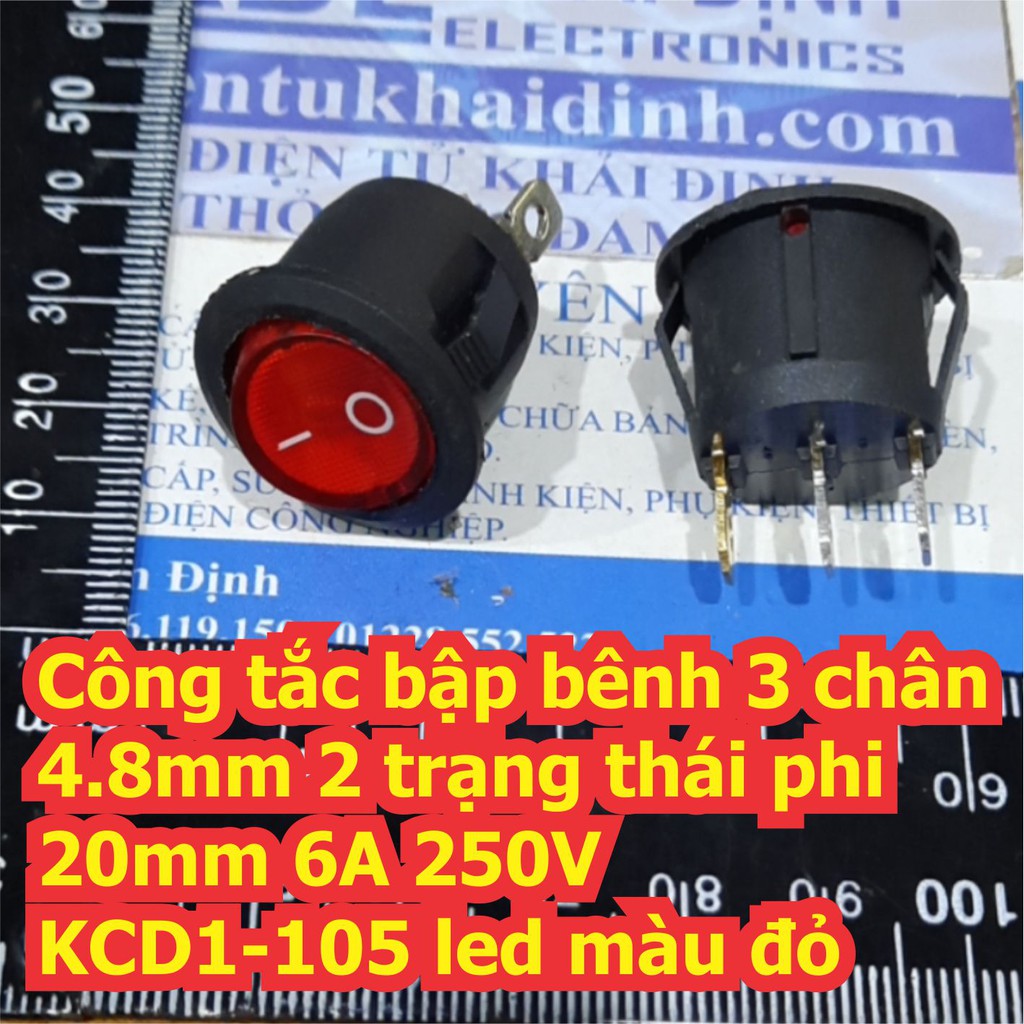 5 cái Công tắc bập bênh 3 chân 4.8mm 2 trạng thái phi 20mm 6A 250V KCD1-105 led màu đỏ kde7243