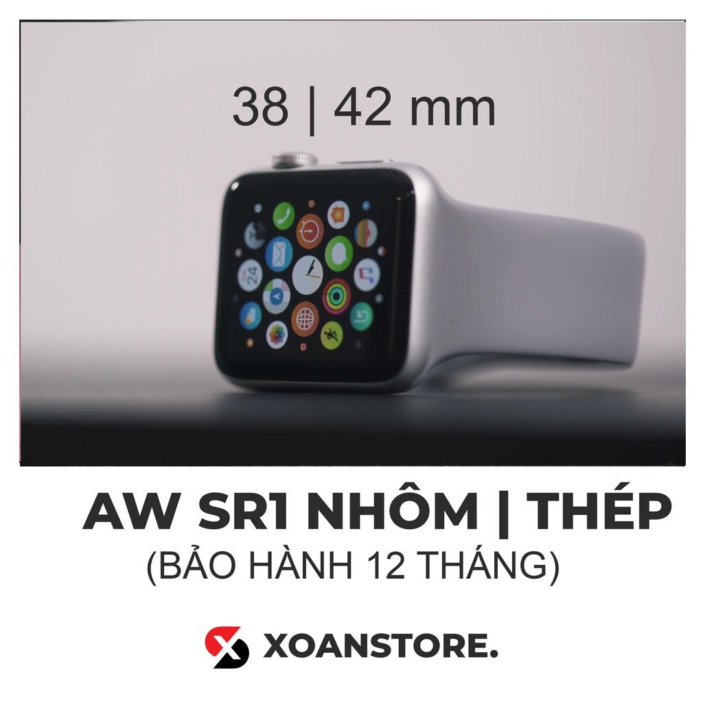 Apple watch series 1 nhôm thép 38mm 42mm nguyên zin đẹp bảo hành 1 đổi 1 tại Xoăn Store