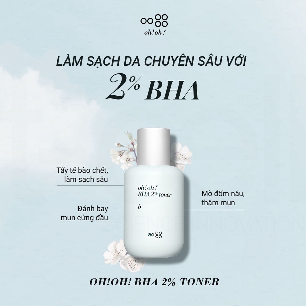 Nước Cân Bằng 2% BHA Tẩy Tế Bào Chết, Làm Sạch Sâu Da &amp; Kiểm Soát Dầu Nhờn oh!oh! BHA 2% toner : b (75ml)