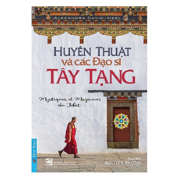 Sách - Huyền Thuật Và Các Đạo Sĩ Tây Tạng - nguyetlinhbook