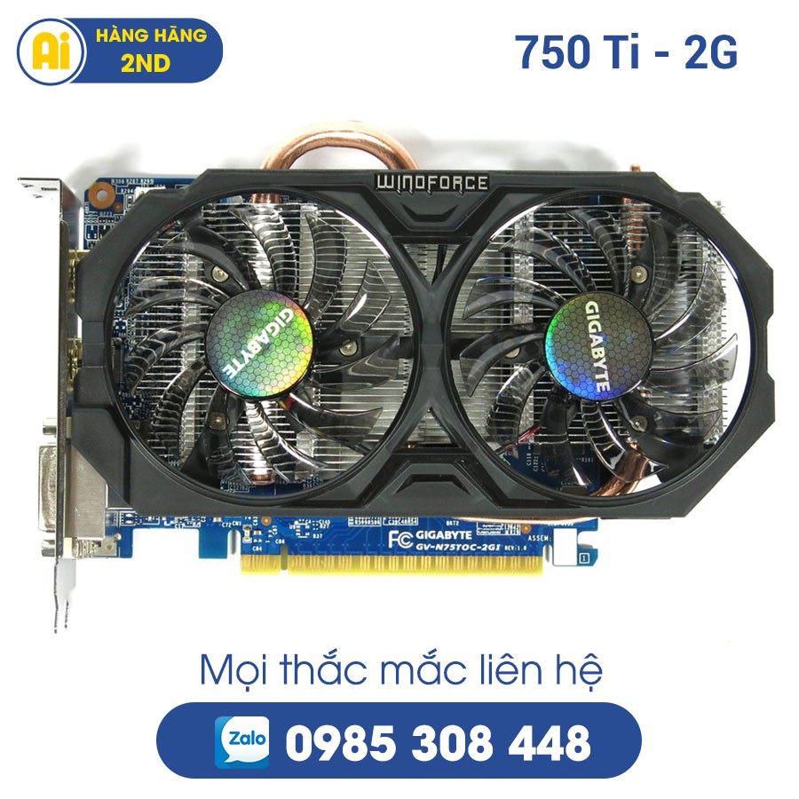 Card hình Gigabyte GTX 750 Ti 2G D5 2Fan