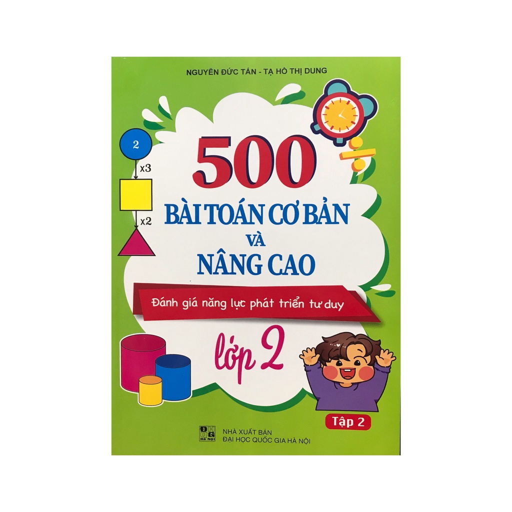 Sách  - 500 bài toán cơ bản và nâng cao đánh giá năng lực phát triển tư duy lớp 2 tập 2