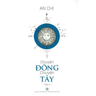 Chuyện Đông Chuyện Tây - Tập 4