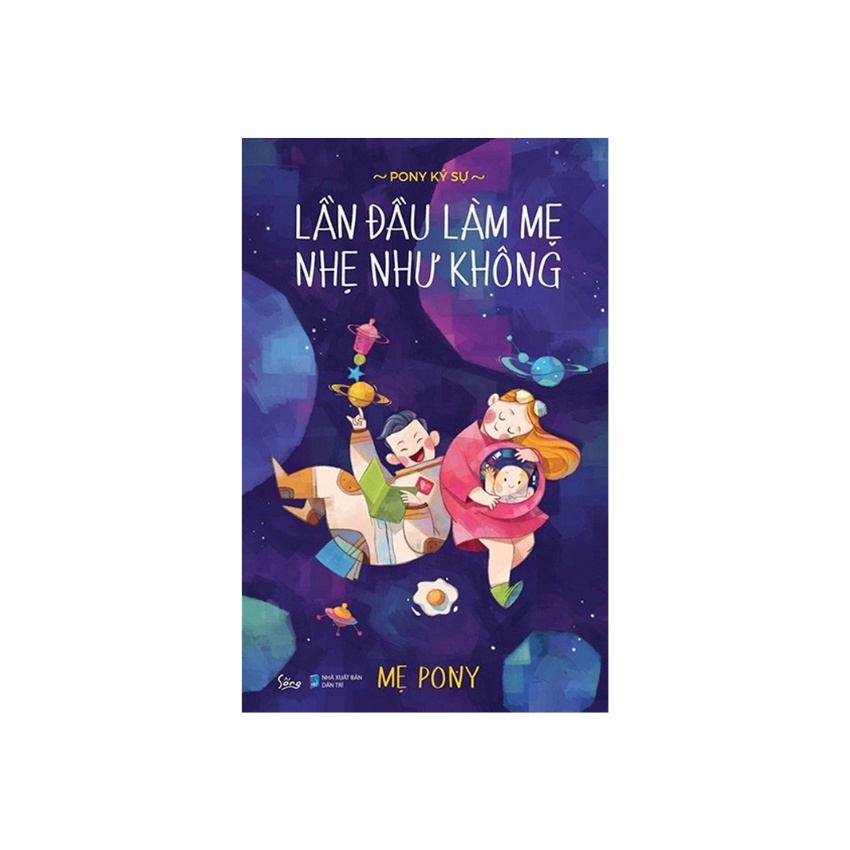 Sách - Lần Đầu Làm Mẹ Nhẹ Như Không