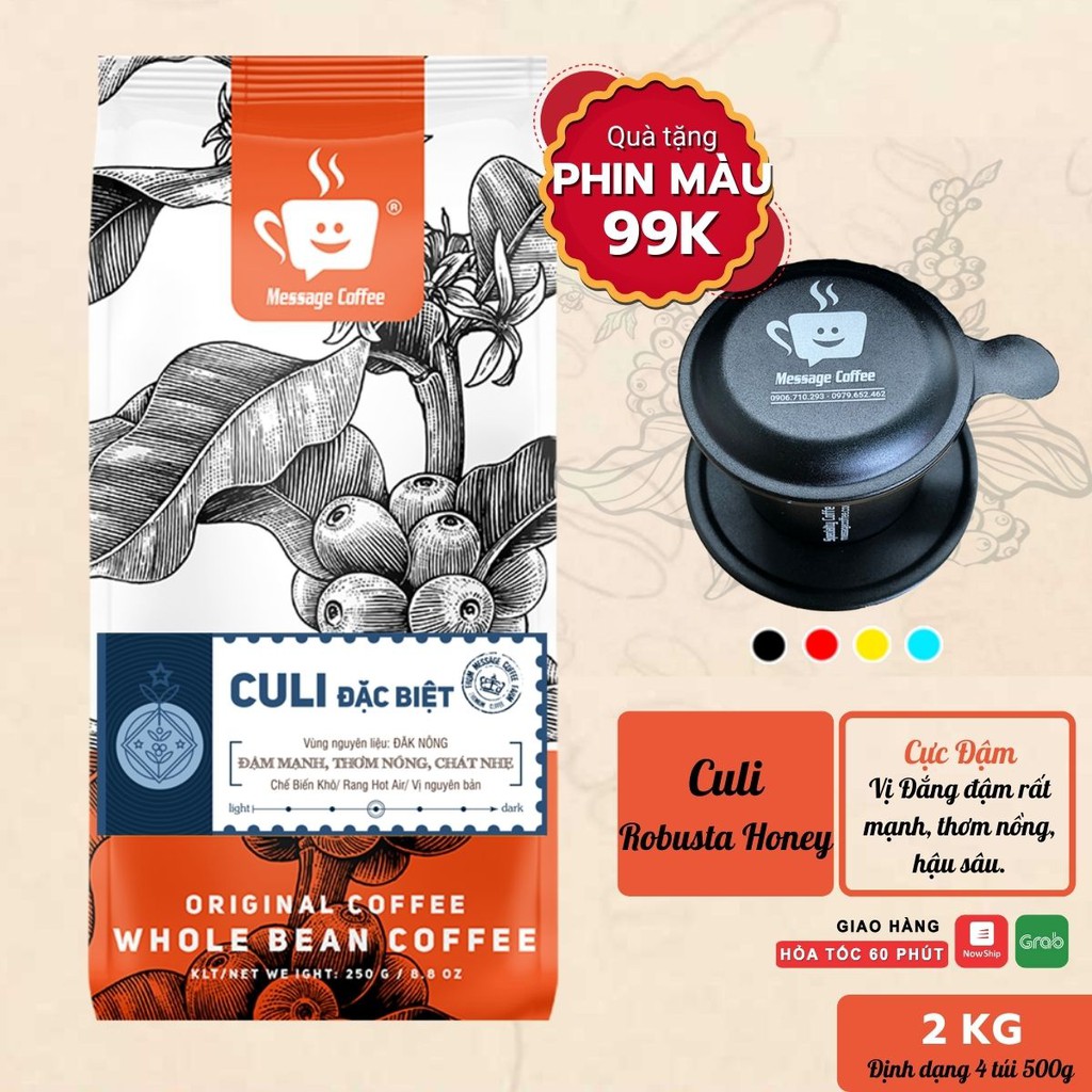 [TẶNG PHIN] COMBO 2kg Cà phê CULI Đặc Biệt hạt,bột - 100% cafe mộc nguyên chất, pha phin máy,ngon rẻ từ Message Coffee