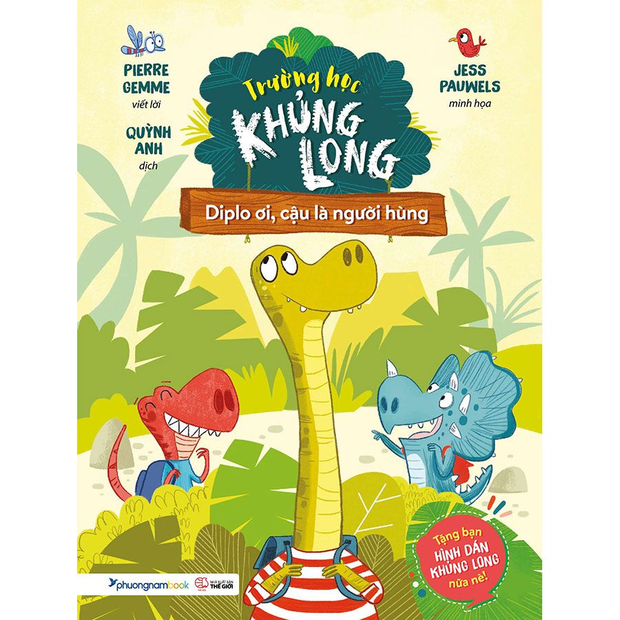 Sách - Diplo ơi cậu là người hùng - Trường học khủng long