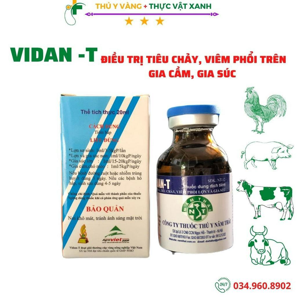 VIDAN-T Lọ 20ml tiêu chảy, viêm phổi dùng tốt cho gà tre, gà cảnh, gà chọi, chó, mèo, heo, trâu, bò, dê, cừu