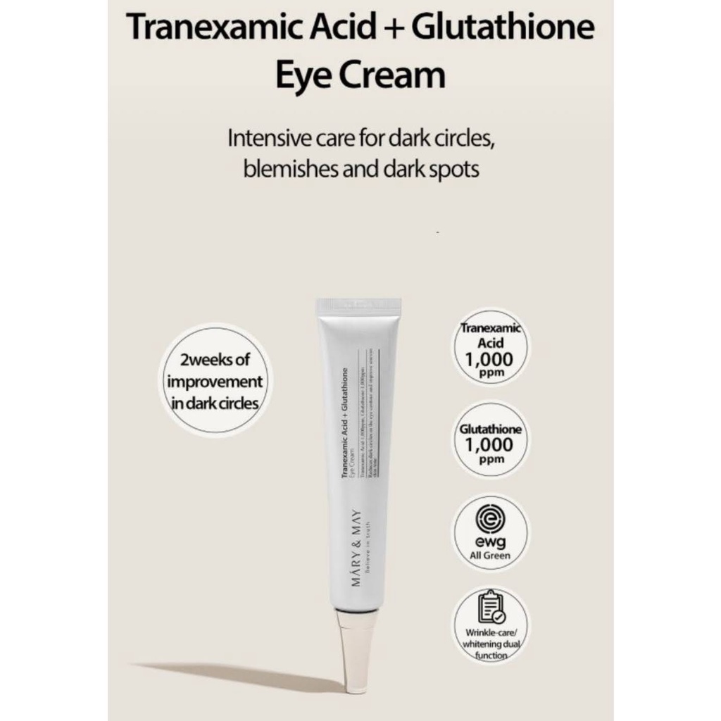 Kem mắt giảm quầng thâm, làm sáng da vùng mắt Mary&May Tranexamic Acid + Glutathion Eye Cream
