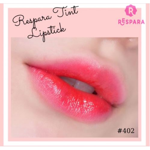 401 - 404 Son Dưỡng Lâu Trôi RESPARA Real Love In Tint Lipstick - 401 - 402 - 403 - 404 BT Cosmetic