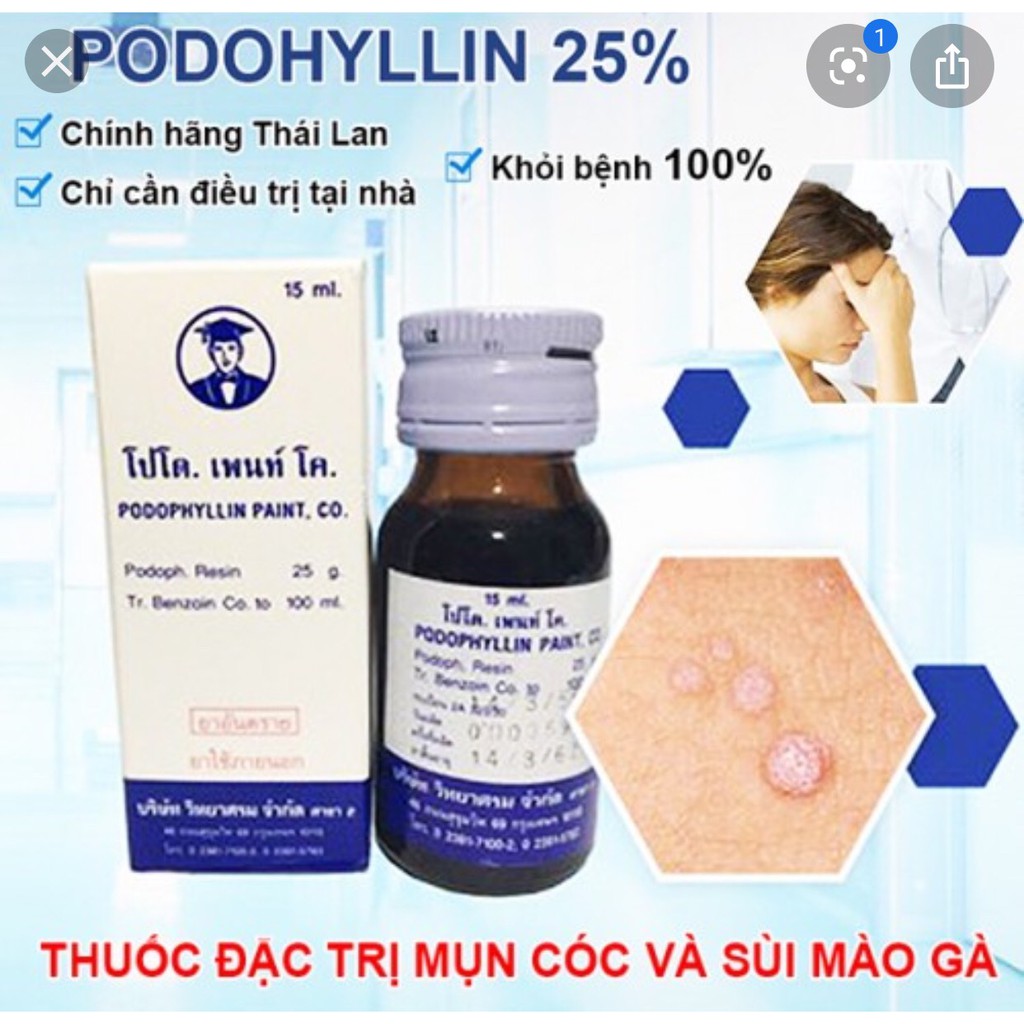 Dung dịch Podophillin Thái Lan 25% (bôi mụn cơm, mụn cóc, sùi mào gà tại nhà)