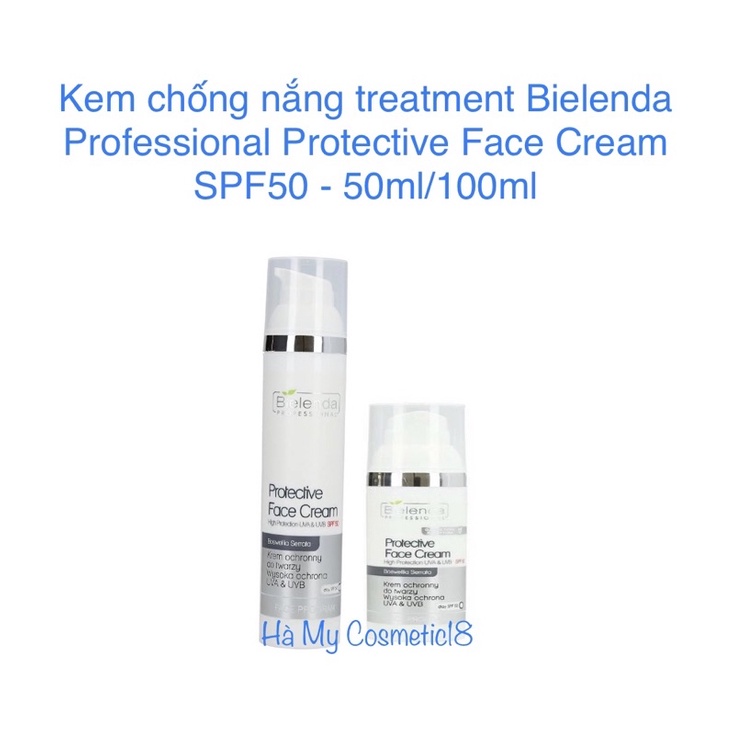 Kem chống nắng treatment Bielenda Professional Protective Face Cream SPF50 - 50ml/100ml