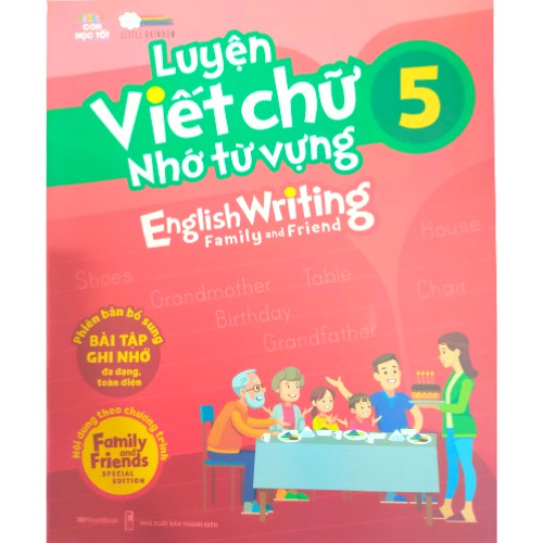 Sách - Luyện Viết Chữ Nhớ Từ Vựng - English Writing Family &amp; Friend 5