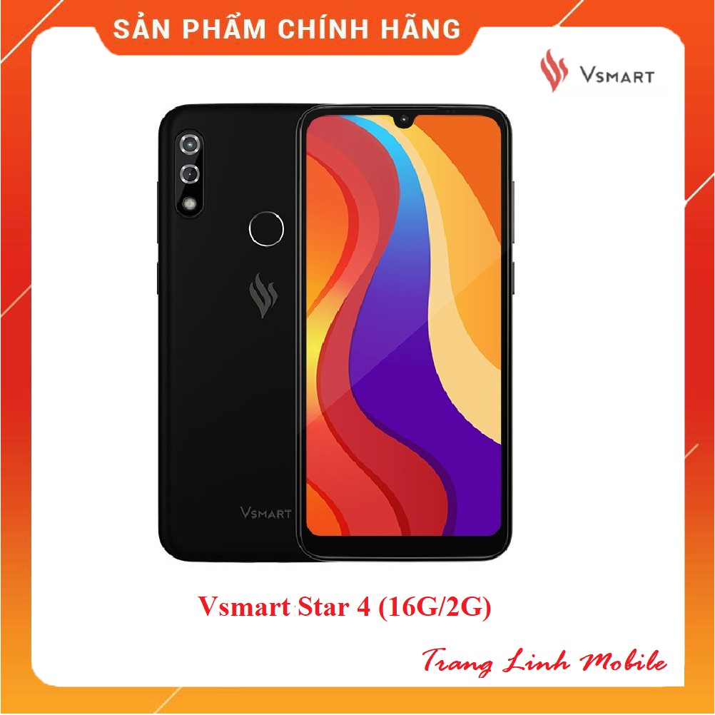 Điện thoại Vsmart Star 4 (2GB/16GB) và (4GB/64GB) - Hàng Chính Hãng Mới 100%