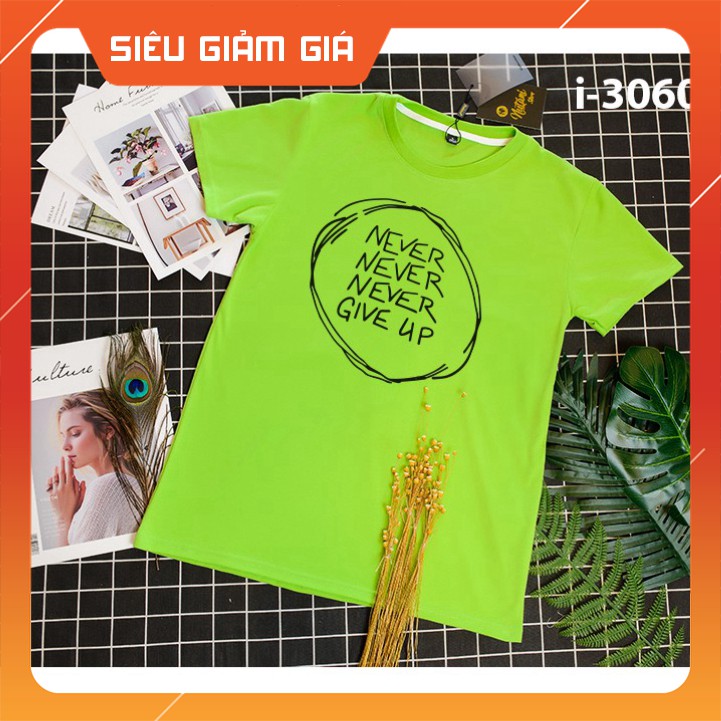 I3060 Áo Thun Nữ Tay Ngắn In NEVER GIVE UP Giá Rẻ [Xả Kho Giảm Giá]