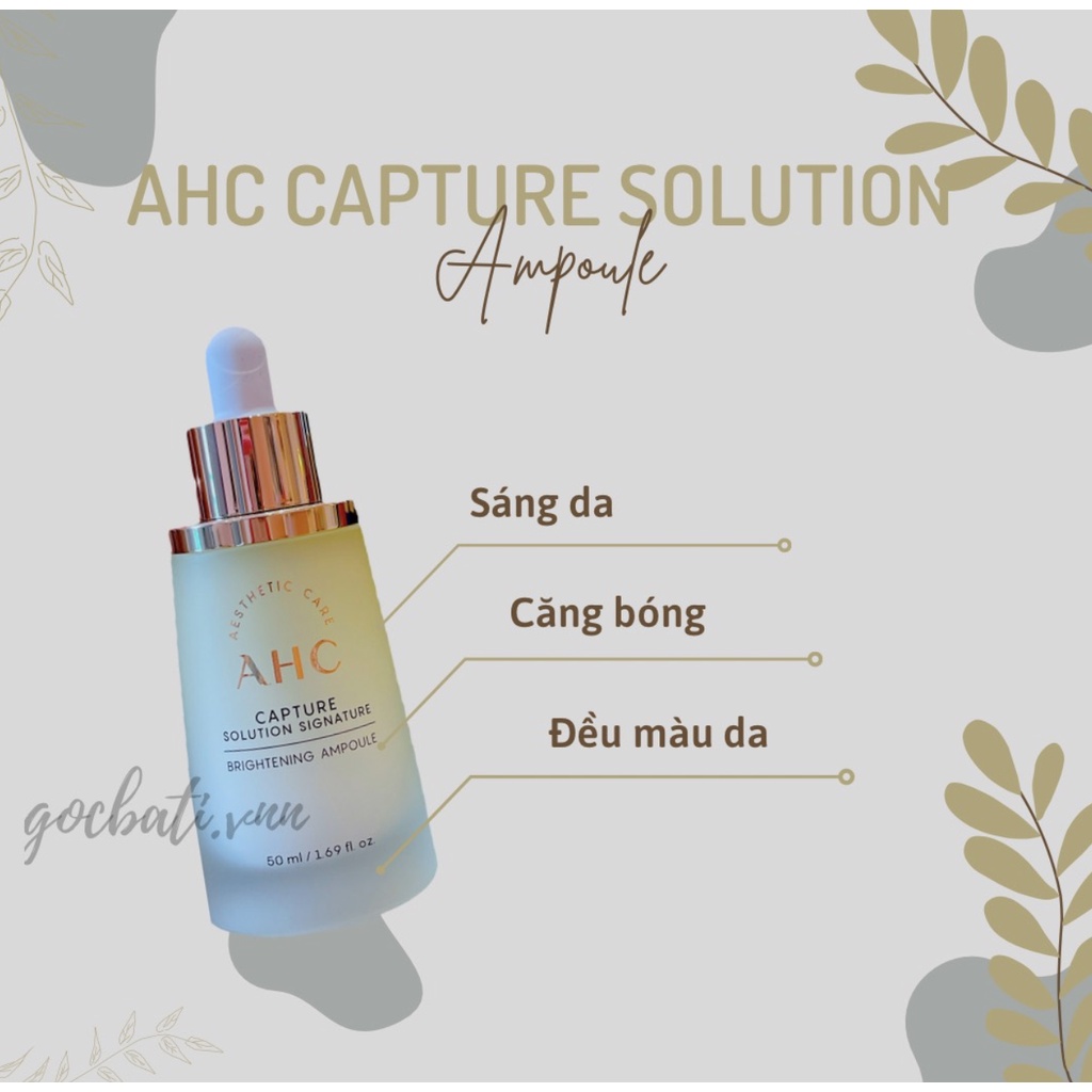 TINH CHẤT DƯỠNG SERUM AHC Capture Solution Max Ampoule 50ml