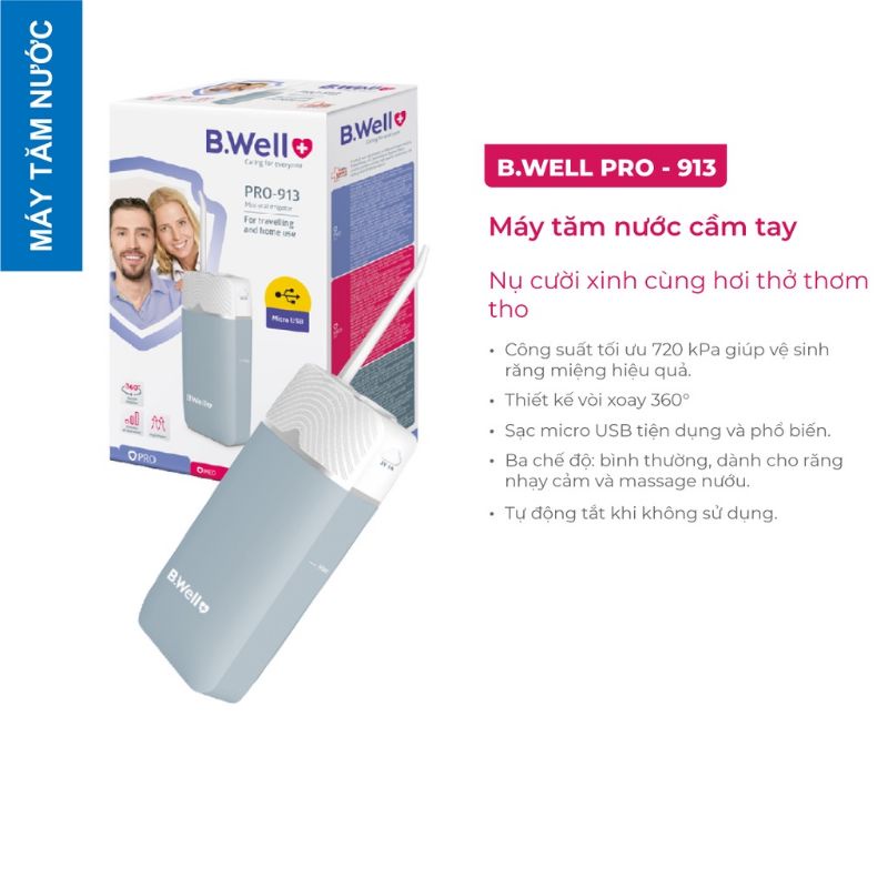 Bwell 913 - Tăm nước du lịch cải tiến - Sạc 4 tiếng sử dụng 30 ngày - Mẫu mới nhất 2021-( Bảo hành 2 năm 1 đổi 1)