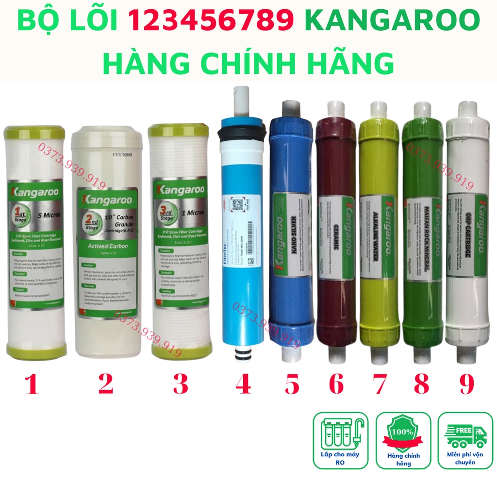 Lõi lọc nước số 123456789 Kangaroo lắp cho máy lọc nước Kangaroo cam kết hàng chính hãng sai hàng đền 10TR