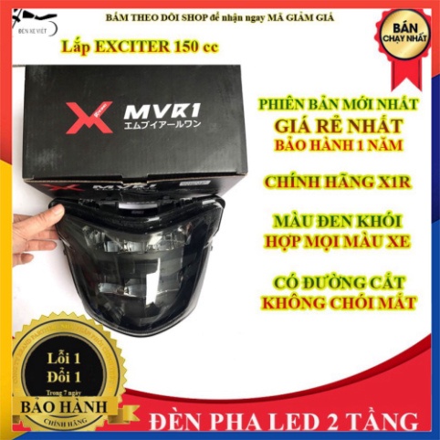 [CÓ VIDEO - CHÍNH.HÃNG] Đèn pha led 2 tầng Exciter 150 cc hãng X1R sáng mịn xịn thời trang- Bảo hành 1 năm - Đèn xe Việt