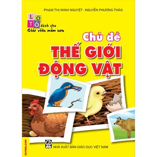 Flash card - Lô tô dành cho giáo viên mầm non - Chủ đề: Động vật