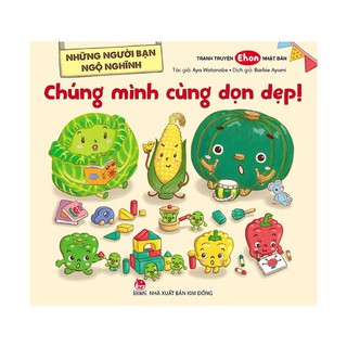 Những Người Bạn Ngộ Nghĩnh - Chúng Mình Cùng Dọn Dẹp!