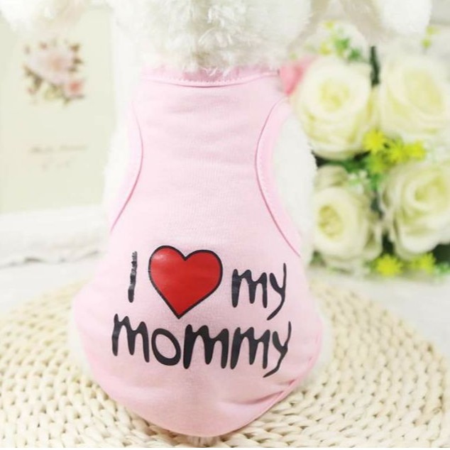 Áo ba lỗ mẫu I love mommy cho chó mèo