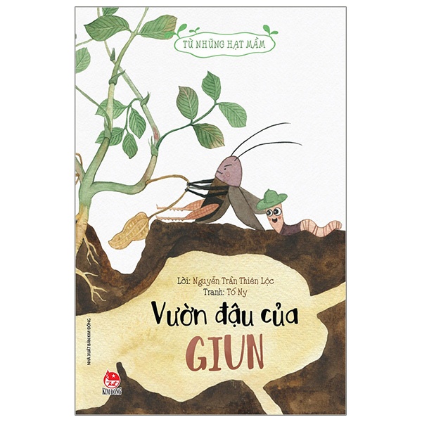 Sách - Từ những hạt mầm: Vườn đậu của giun (KĐ 13)