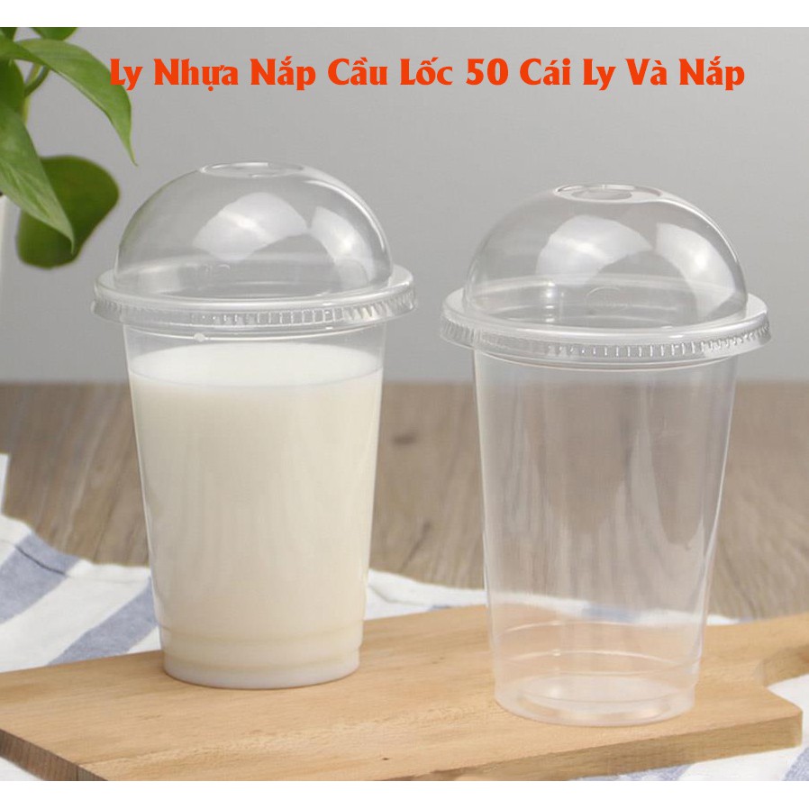 Ly Nhựa Nắp Cầu Lốc 50 Cái Ly Và Nắp Loại Dầy Đẹp 500ml