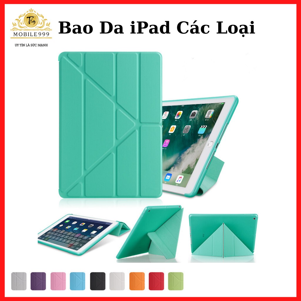 Bao da ipad Gập tam giác cực chất ốp ipad gen 8/Pro 9.7/10.5/Air 3/Air 1/Air 2/Gen 5/6/7...MOBILE999