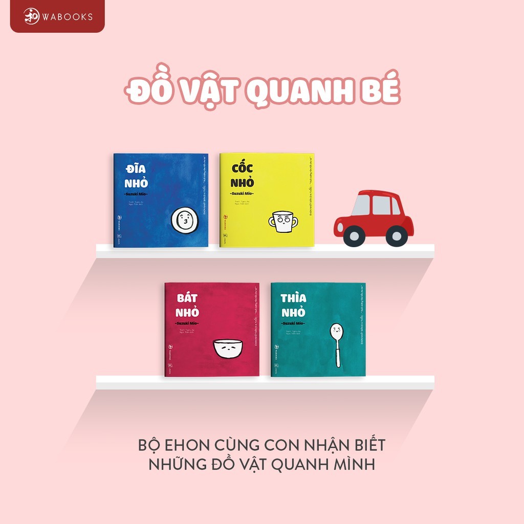 Sách Ehon Nhật Bản - Combo 19 cuốn Đồ vật, Cảm xúc, Đi đâu thế, Giri cơm nắm - dành cho bé từ 0-6 tuổi