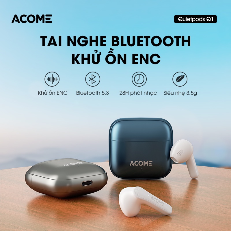 Tai Nghe Bluetooth ACOME Quietpods Q1 Chống Ồn ENC Playtime 28H - Nghe Nhạc Đàm Thoại