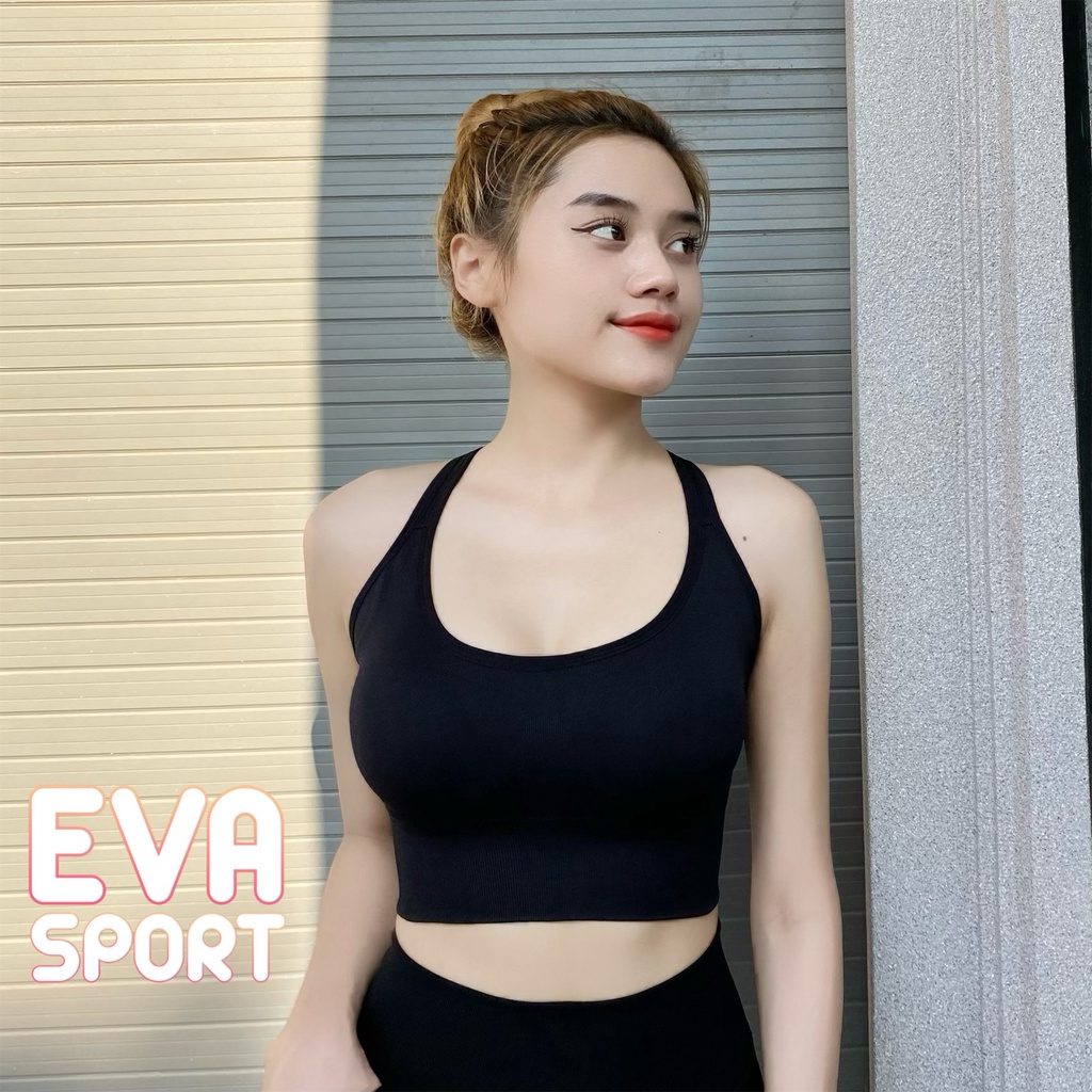 Áo bra tập gym nữ tập Yoga thể thao mặc tôn dáng nâng ngực vải cao cấp, co giãn 4 chiều thấm hút mồ hồi -EvaSport_vn