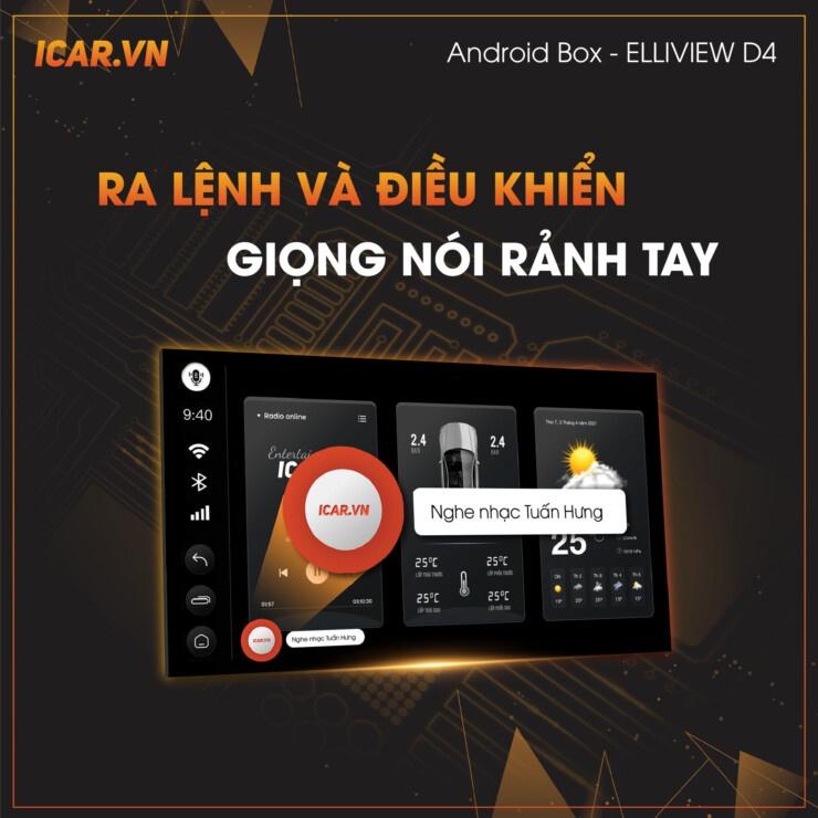 Android Auto Box Elliview D4 Biến Màn Zin Thông Minh Hơn