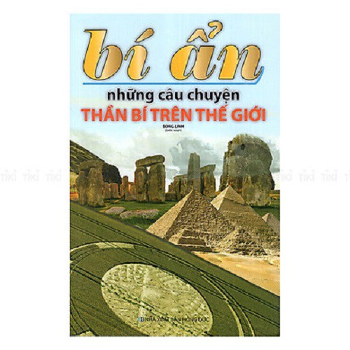 Sách - Bí Ẩn Những Câu Chuyện Thần Bí Trên Thế Giới