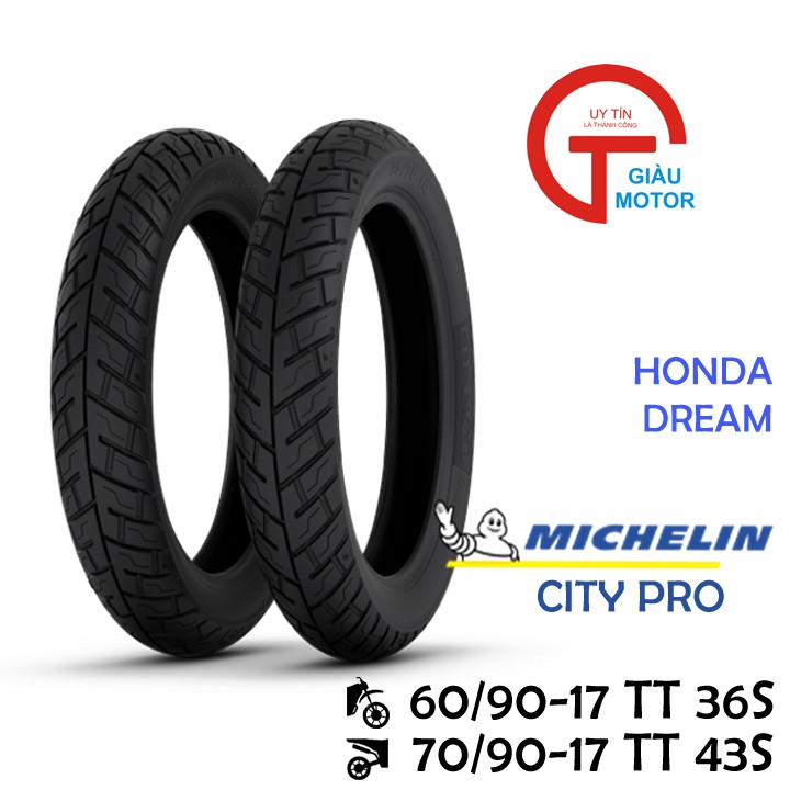 Cặp vỏ xe Honda Dream hãng Michelin size 60/90-17 và 70/90-17 gai CITY PRO dùng ruột
