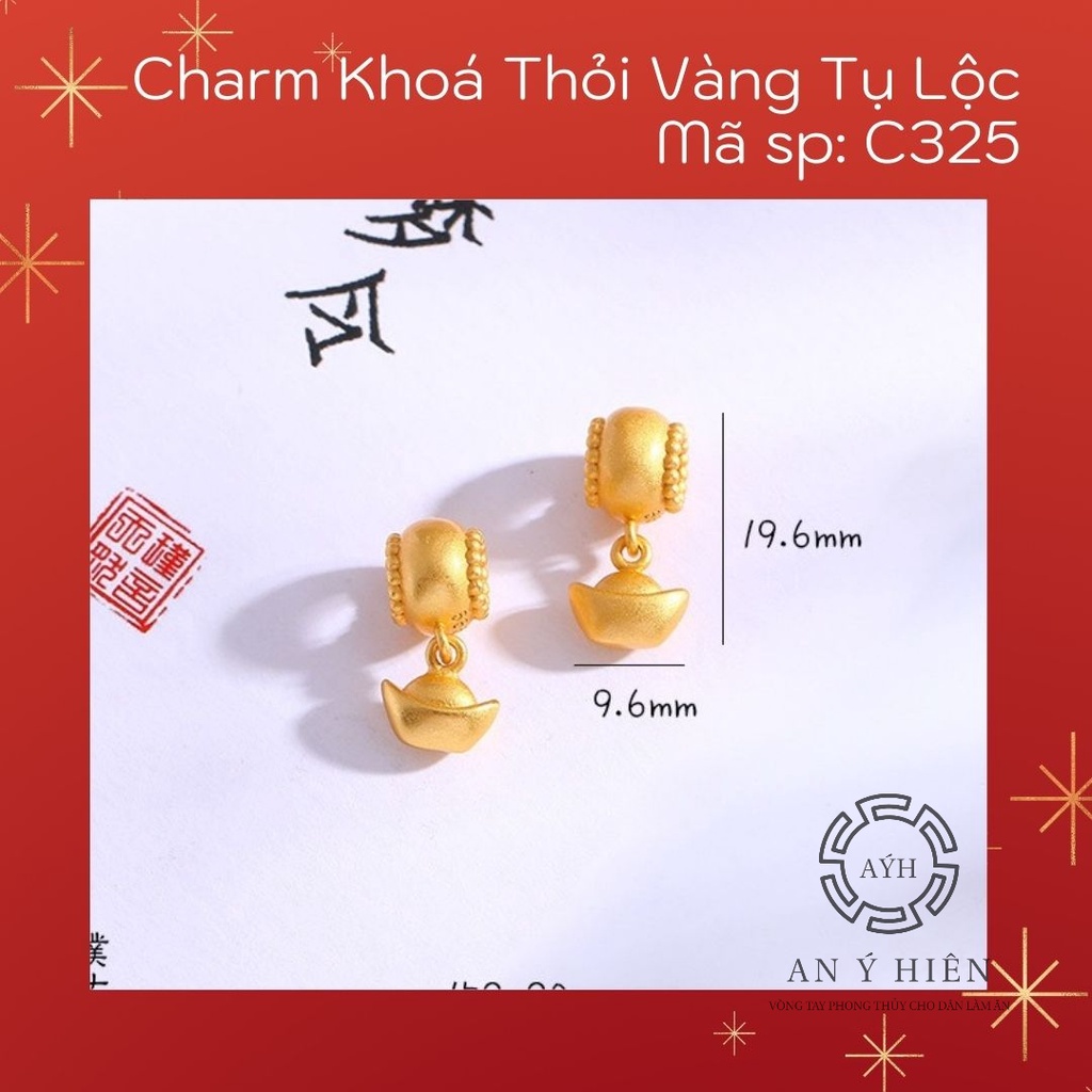 Charm Khóa thỏi vàng tụ lộc #C325 ( An Ý Hiên)