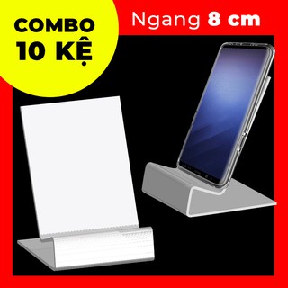 [COMBO 10 Kệ] Mica TRẮNG Trưng Bày Điện Thoại (Ngang 8cm)