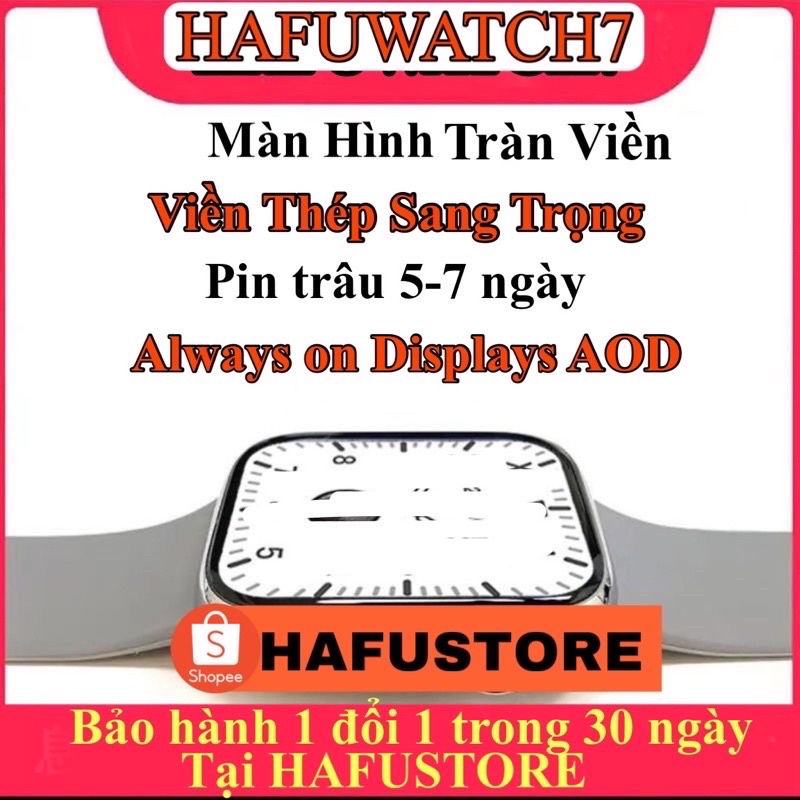 HAFU WATCH 7 smartwatch đồng hồ thông minh viền thép theo dõi nhịp tim