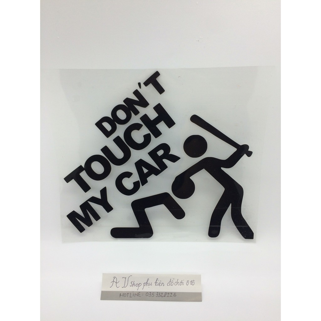 Decal DONT touch my car