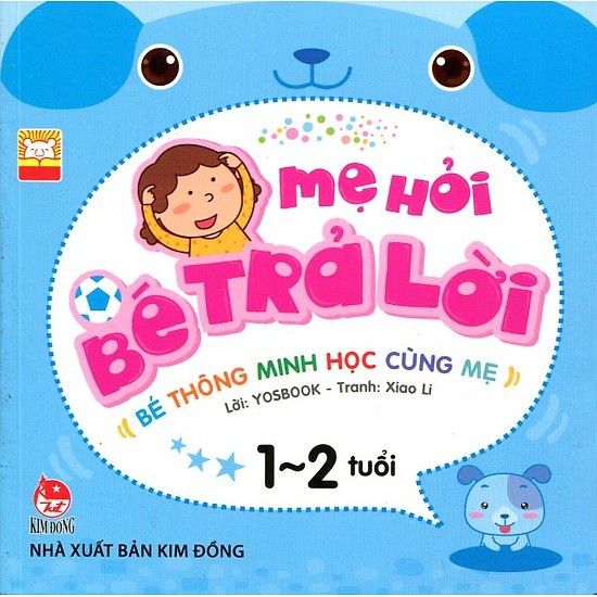 Sách - Mẹ Hỏi Bé Trả Lời (Từ 1 - 2 Tuổi)