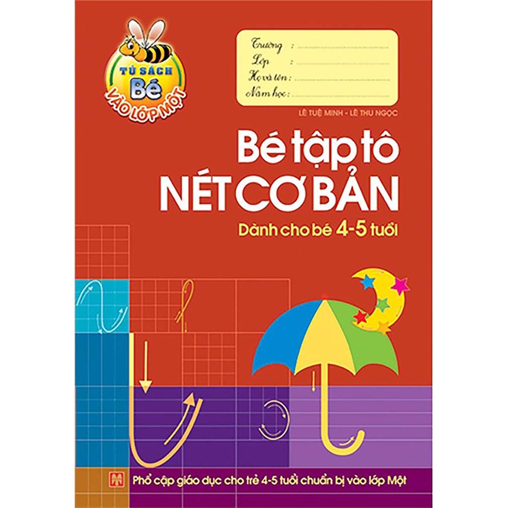 Sách[SMB]: Tô Màu, Tô Chữ - Combo Chuẩn Bị Cho Bé Vào Lớp 1 - Dành Cho Bé 4-5 Tuổi (Túi 6 Cuốn)