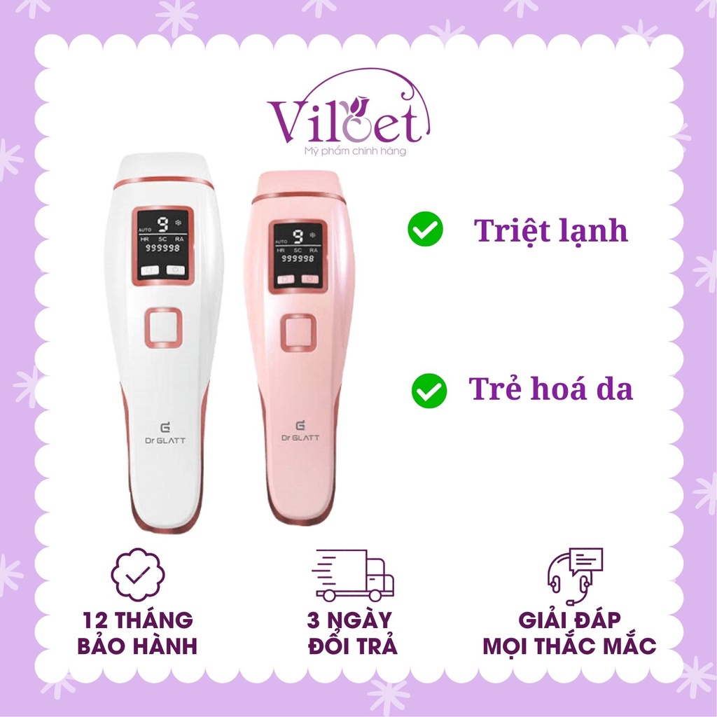 Máy triệt lông mini Dr Glatt IPL PRO, triệt vĩnh viễn tại nhà trẻ hoá làn da - Shop Viloet