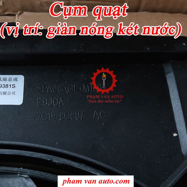 Cụm quạt két nước Ford Transit mã 7C198C607AC Cụm quạt đôi transit hàng cao cấp Phạm Văn auto giá tốt nhất