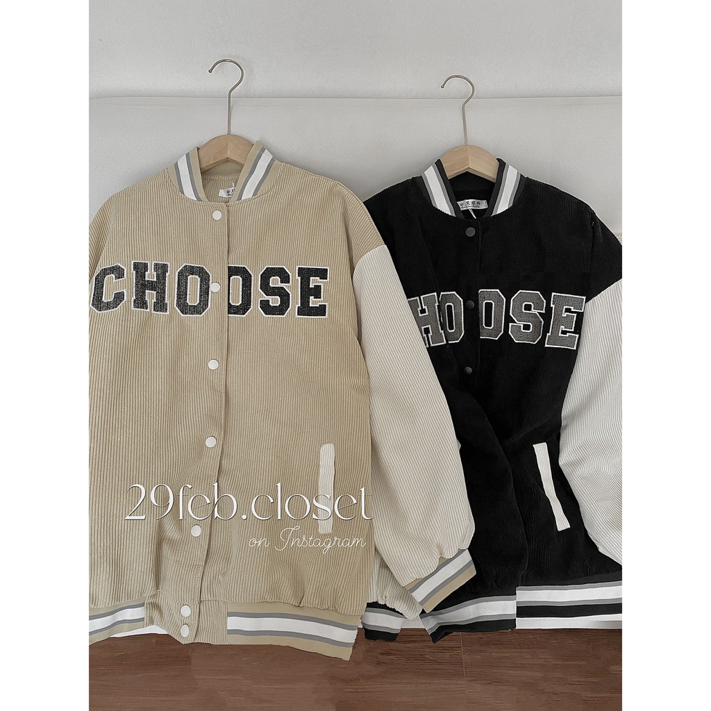 Áo khoác bomber nhung tăm thêu chữ Choose (Ảnh thật 29feb chụp) - 510
