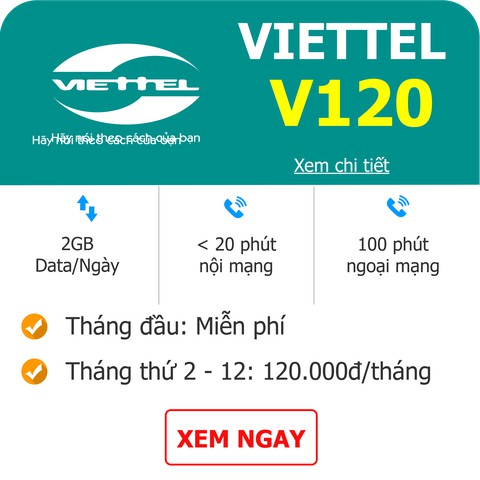 Sim 4G Viettel V120 2Gb/Ngày Giá Rẻ Trọn Gói Xài Cả Năm