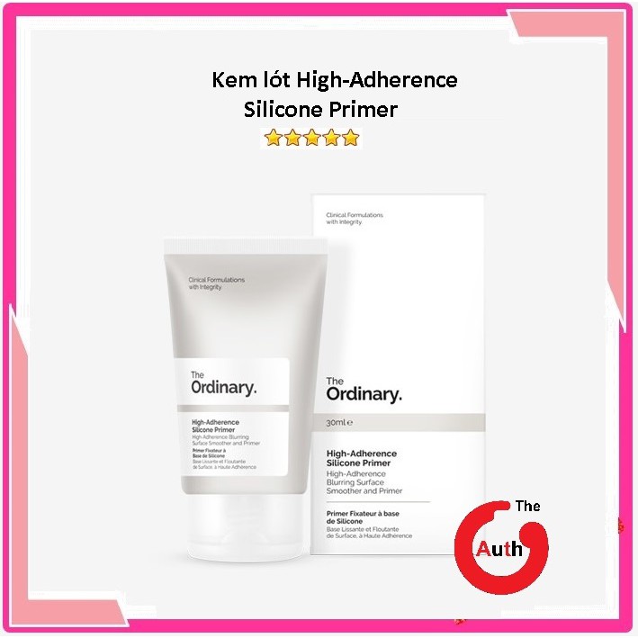 Kem lót🌟Bill Auth🌟 High-Adherence Silicone Primer The Ordinary Auth (BILL+SỈ SLL)