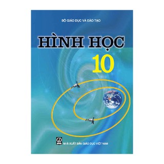 Sách - Hình Học Lớp 10- 9786040188588